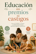Educación sin premios ni castigos